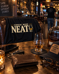 Load image into Gallery viewer, Current Mood: Neat Bourbon Whiskey
