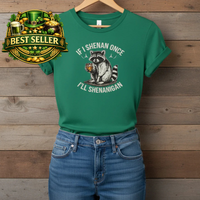 Load image into Gallery viewer, If I Shenan Once I’ll Shenanigan Women’s Tee &amp; Racerback Tank | Bella+Canvas 6004 &amp; Next Level 1533