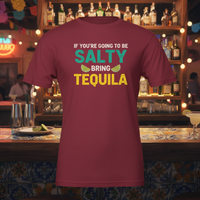 Load image into Gallery viewer, If You’re Going to Be Salty, Bring Tequila Premium Crewneck Tee