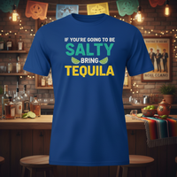 Load image into Gallery viewer, If You’re Going to Be Salty, Bring Tequila Premium Crewneck Tee