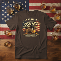 Load image into Gallery viewer, Less Hate. More BRBN. Patriotic Bourbon Premium Unisex Crewneck Tee