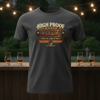 Load image into Gallery viewer, High Proof Radio Whiskey Tee Tune In Pour Neat Premium Unisex Crewneck Tee