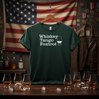 Load image into Gallery viewer, Whiskey Tango Foxtrot Tee – Military Humor Whiskey Shirt (Bella+Canvas 3001 / Gildan 5000 / Gildan 5400 Long Sleeve)