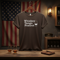 Load image into Gallery viewer, Whiskey Tango Foxtrot Tee – Military Humor Whiskey Shirt (Bella+Canvas 3001 / Gildan 5000 / Gildan 5400 Long Sleeve)