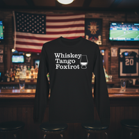Load image into Gallery viewer, Whiskey Tango Foxtrot Tee – Military Humor Whiskey Shirt (Bella+Canvas 3001 / Gildan 5000 / Gildan 5400 Long Sleeve)