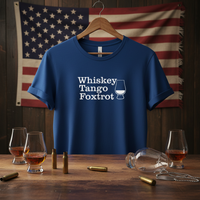 Load image into Gallery viewer, Whiskey Tango Foxtrot Tee – Military Humor Whiskey Shirt (Bella+Canvas 3001 / Gildan 5000 / Gildan 5400 Long Sleeve)